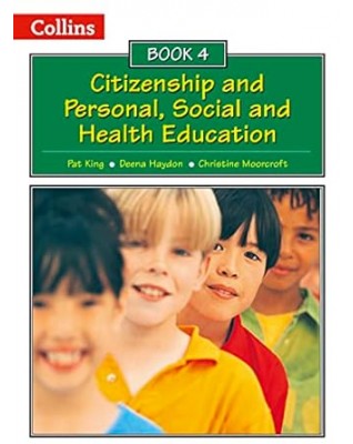 BOOK 4 (COLLINS CITIZENSHIP AND PSHE) - 9780007436859