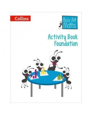 BUSY ANT MATHEMATICS FOUNDATION ACTIVITY BOOK - 9780008124649