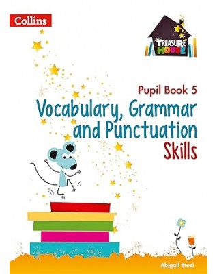 9780008236441-TREASURE HOUSE - VOCABULARY, GRAMMAR AND PUNCTUATION SKILLS PUPIL BOOK 5