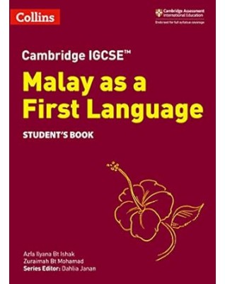 CAMBRIDGE IGCSE MALAY AS A FIRST LANGUAGE - 9780008311056