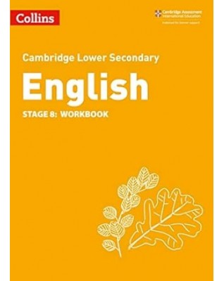 CAMBRIDGE LOWER SECONDARY ENGLISH WORKBOOK: STAGE 8 2ED - 9780008364182