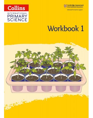 CAMBRIDGE INTERNATIONAL PRIMARY SCIENCE: WORKBOOK 1 2ED - 9780008368937