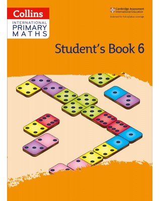 CAMBRIDGE INTERNATIONAL PRIMARY MATHS: STUDENT'S BOOK 6 2ED - 9780008369446