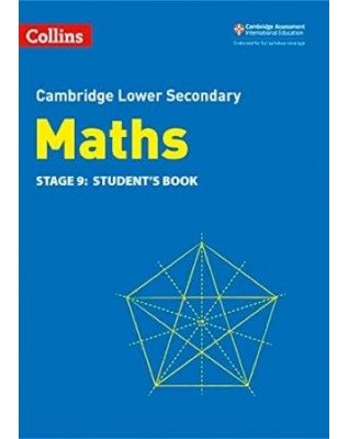 CAMBRIDGE LOWER SECONDARY MATHEMATICS STUDENT'S BOOK STAGE 9 2ED - 9780008378554