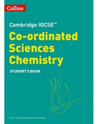 COLLINS CAMBRIDGE IGCSE - CO-ORDINATED SCIENCES CHEMISTRY STUDENT'S BOOK 2ED  - 9780008545949