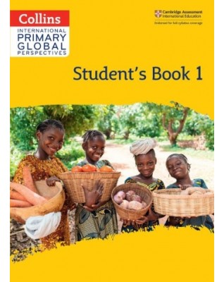 COLLINS CAMBRIDGE PRIMARY GLOBAL PERSPECTIVES STUDENT'S BOOK: STAGE 1 - 9780008549527