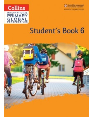 COLLINS CAMBRIDGE PRIMARY GLOBAL PERSPECTIVES STUDENT'S BOOK: STAGE 6 - 9780008549671