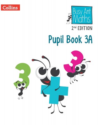 BUSY ANT MATHEMATICS 2ED  - PUPIL BOOK 3A - 9780008613341