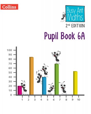 BUSY ANT MATHEMATICS 2ED  - PUPIL BOOK 6A - 9780008613433