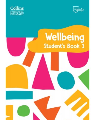 COLLINS INTERNATIONAL PRIMARY WELLBEING STUDENT'S BOOK 1 - 9780008645182