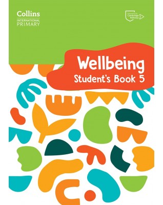 COLLINS INTERNATIONAL PRIMARY WELLBEING STUDENT'S BOOK 5 - 9780008645236