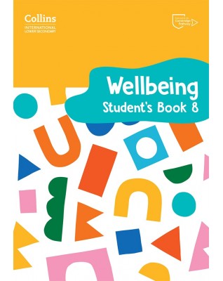 COLLINS INTERNATIONAL LOWER SECONDARY WELLBEING STUDENT'S BOOK 8 - 9780008645274