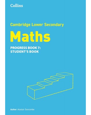 COLLINS CAMBRIDGE LOWER SECONDARY MATHEMATICS PROGRESS BOOK 7 - 9780008667108