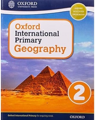 OXFORD INTERNATIONAL PRIMARY GEOGRAPHY STUDENT BOOK 2 - 9780198310044