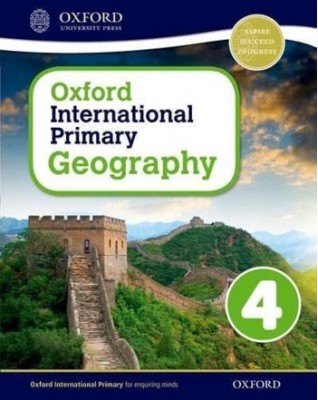 OXFORD INTERNATIONAL PRIMARY GEOGRAPHY STUDENT BOOK 4 - 9780198310068