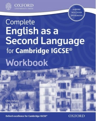 COMPLETE ENGLISH AS A SECOND LANGUAGE FOR CAMBRIDGE IGCSE: WORKBOOK - 9780198392873