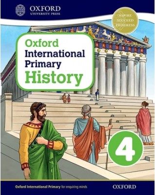 OXFORD INTERNATIONAL PRIMARY HISTORY STUDENT BOOK 4 - 9780198418122