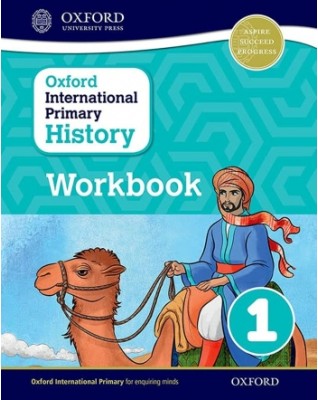 OXFORD INTERNATIONAL PRIMARY HISTORY WORKBOOK 1 - 9780198418153