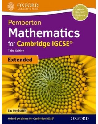 PEMBERTON MATHEMATICS FOR CAMBRIDGE IGCSE EXTENDED: STUDENT BOOK (3ED) - 9780198424802