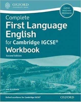 COMPLETE FIRST LANGUAGE ENGLISH FOR CAMBRIDGE IGCSE: WORKBOOK (2ED) - 9780198428183