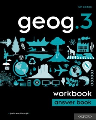 NEW GEOG.3 (5E) WORKBOOK ANSWER BOOK - 9780198489948