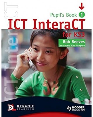 ICT INTERACT PUPIL BOOK 1 - 9780340940976