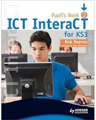 ICT INTERACT PUPIL BOOK 2 - 9780340940983