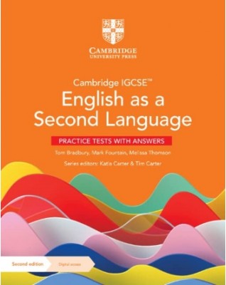 CAMBRIDGE IGCSE ENGLISH AS A SECOND LANGUAGE PRACTICE TESTS WITH ANSWERS WITH DIGITAL ACCESS (2 YEARS) - 9781009165969