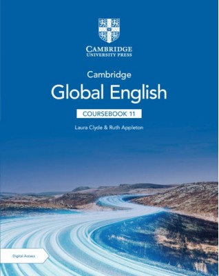 CAMBRIDGE GLOBAL ENGLISH COURSEBOOK 11 WITH DIGITAL ACCESS (2 YEARS) - 9781009248969