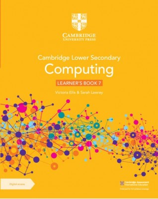 CAMBRIDGE LOWER SECONDARY COMPUTING LEARNER'S BOOK 7 WITH DIGITAL ACCESS (1 YEAR) - 9781009297059