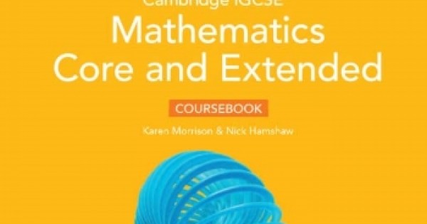 CAMBRIDGE IGCSE MATHEMATICS CORE AND EXTENDED THIRD EDITION COURSEBOOK ...