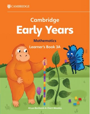 CAMBRIDGE EARLY YEARS MATHEMATICS LEARNER'S BOOK 3A - 9781009387958