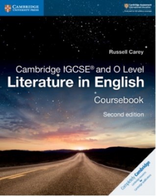 NEW CAMBRIDGE IGCSE AND O LEVEL LITERATURE IN ENGLISH COURSEBOOK - 9781108439916