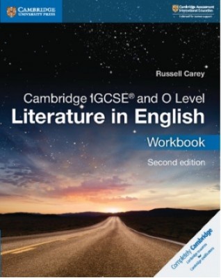 NEW CAMBRIDGE IGCSE AND O LEVEL LITERATURE IN ENGLISH WORKBOOK - 9781108439954