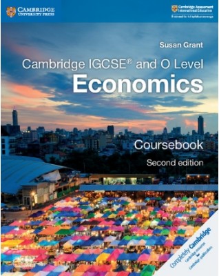 NEW CAMBRIDGE IGCSE AND O LEVEL ECONOMICS COURSEBOOK - 9781108440387