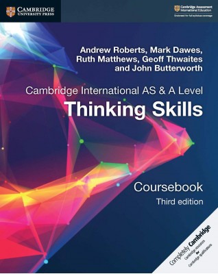 NEW CAMBRIDGE INTERNATIONAL AS AND A LEVEL THINKING SKILLS COURSEBOOK - 9781108441049