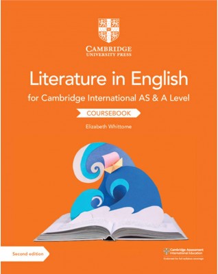 CAMBRIDGE INTERNATIONAL AS AND A LEVEL LITERATURE IN ENGLISH COURSEBOOK - 9781108457828