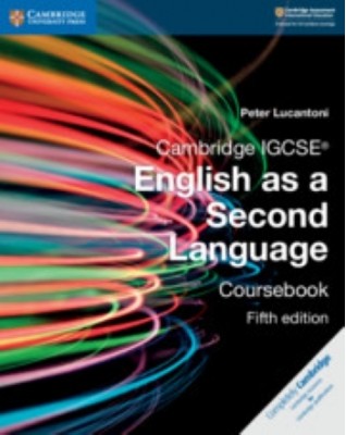 CAMBRIDGE IGCSE ENGLISH AS A SECOND LANGUAGE FIFTH EDITION COURSEBOOK - 9781108465953