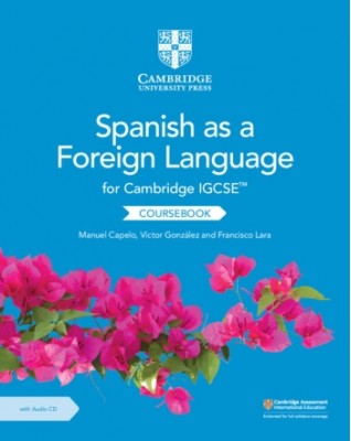 CAMBRIDGE IGCSE SPANISH AS A FOREIGN LANGUAGE COURSEBOOK WITH AUDIO CD - 9781108609630