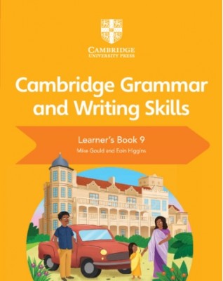 NEW CAMBRIDGE GRAMMAR AND WRITING SKILLS LEARNER'S BOOK 9 - 9781108719315