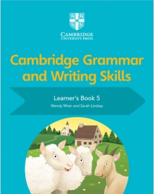 NEW CAMBRIDGE GRAMMAR AND WRITING SKILLS LEARNER'S BOOK 5 - 9781108730648