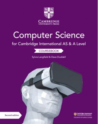 CAMBRIDGE INTERNATIONAL AS AND A LEVEL COMPUTER SCIENCE COURSEBOOK - 9781108733755