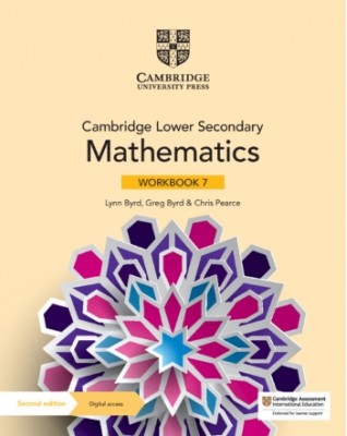 NEW CAMBRIDGE LOWER SECONDARY MATHEMATICS WORKBOOK WITH DIGITAL ACCESS STAGE 7 -(BUNDLE) - 9781108746366