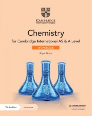 NEW CAMBRIDGE INTERNATIONAL AS AND A LEVEL CHEMISTRY WORKBOOK WITH DIGITAL ACCESS (2 YEARS) - 9781108859059