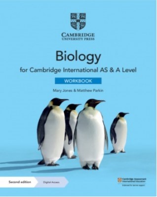 NEW CAMBRIDGE INTERNATIONAL AS AND A LEVEL BIOLOGY WORKBOOK WITH DIGITAL ACCESS (2 YEARS) - 9781108859424