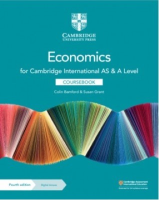 NEW CAMBRIDGE INTERNATIONAL AS AND A LEVEL ECONOMICS COURSEBOOK WITH DIGITAL ACCESS (2 YEARS) - 9781108903417