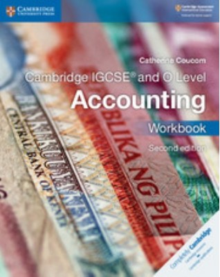 NEW CAMBRIDGE IGCSE AND O LEVEL ACCOUNTING WORKBOOK - 9781316505052