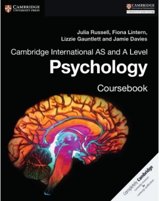 CAMBRIDGE INTERNATIONAL AS AND A LEVEL PSYCHOLOGY COURSEBOOK - 9781316605691