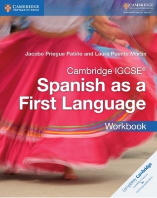 CAMBRIDGE IGCSE SPANISH AS A FIRST LANGUAGE WORKBOOK - 9781316632963