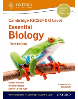 NEW CAMBRIDGE IGCSE AND O LEVEL ESSENTIAL BIOLOGY: STUDENT BOOK (3ED) - 9781382006033